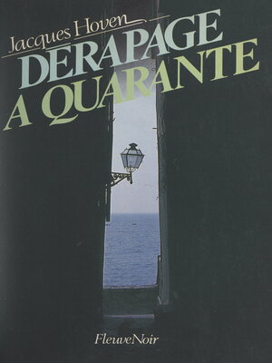 cover image of Dérapage à quarante